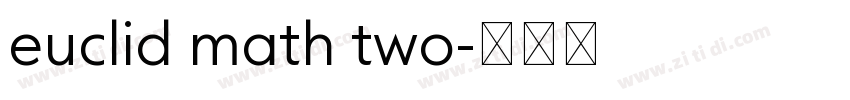 euclid math two字体转换
